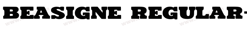 BEASIGNE Regular字体转换
